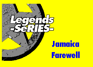 Jamaica
Farewell