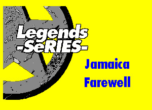 Jamaica
Farewell