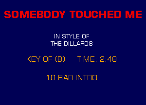 IN STYLE OF
THE DILLARDS

KEY OFEBJ TIME12i4B

1O BAP! INTRO
