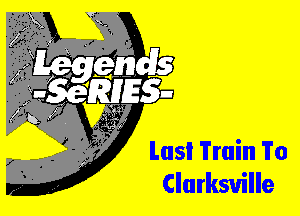 Lasi Train To
Clarksville