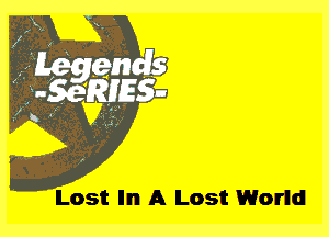 Lost In A Lost 1World