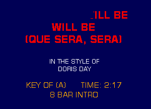 IN THE STYLE OF
DORIS DAY

KEY OF (A1 TIME 2'17
8 BAR INTRO
