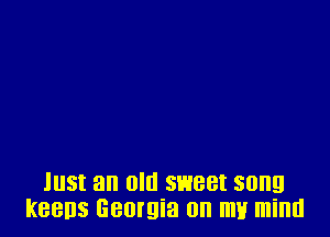 1115! an old 891881 song
RBBDS Georgia 0 ml! mind