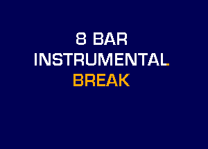 EBBAR
INSTRUMENTAL

BREAK