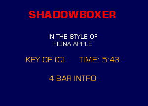 IN THE SWLE OF
FIONA APPLE

KEY OF (C) TIME15148

4 BAR INTRO