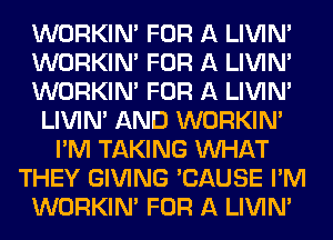 WORKIN' QM
WORKIN' QM
WORKIN' QM

WWW
mum
mmmm
lelMW