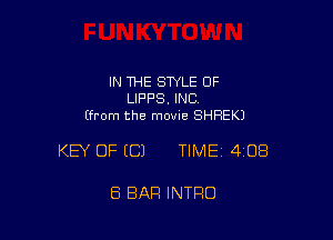 IN THE STYLE OF
LIF'F'S. INC
(from the movie SHREKJ

KEY OF EC) TIME 4108

8 BAR INTRO