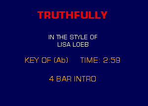 IN THE STYLE 0F
LISA LUEB

KEY OF (Ab) TIME 2159

4 BAR INTRO