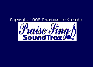 Copyriqht 1998 Chambusner Karaoke

, . (7 .1
QM! 7M