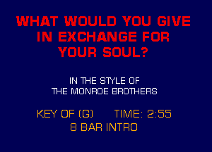 IN THE STYLE OF
THE MONROE BROTHERS

KEY OF ((31 TIME 2155
8 BAR INTRO