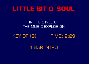 IN THE STYLE OF
THE MUSIC EXPLOSION

KEY OF ((31 TIME 229

4 BAR INTRO