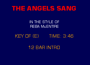 IN THE SWLE OF
HEBR McENNRE

KEY OF (E) TIME1314E5

12 BAR INTRO