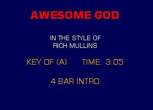 IN THE SWLE OF
HIGH MULLINS

KEY OF (A) TIME 3105

4 BAR INTRO
