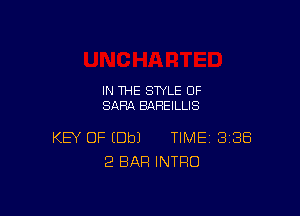 IN THE STYLE 0F
SARA BAHEILLIS

KEY OF (Dbl TIME BIBS
'2 BAR INTRO