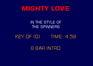 IN THE STYLE OF
THE SPINNERS

KEY OF ((31 TIME 459

8 BAR INTFIO