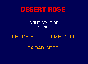 IN THE STYLE 0F
STING

KEY OF (Ebm) TIME 444

24 BAR INTRO