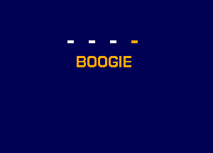 BOOGIE