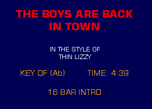 IN THE STYLE OF
THIN LIZZY

KEY OF (Ab) TIME. 439

18 BAR INTRO