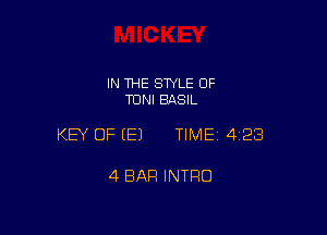 IN THE STYLE 0F
TONI BASIL

KEY OF EEJ TIMEI 428

4 BAR INTRO