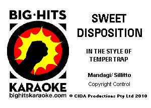 V DISPOSITION

IN THE STYLE 0F
TEMPERTRAP

Mandagi! Sillitto

KARAOKE CODYright Control

bighitskaraoke com ecmAP odI cums m, mi 2010