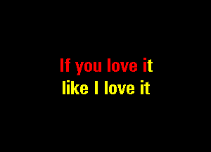 lfyouloveit

erlloveit
