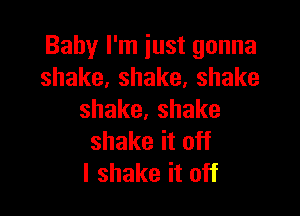 Bahyliniustgonna
shake,shake,shake

shake.shake
shakeito
IshakeitoH