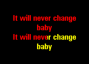 ltvalneverchange
baby

ItvaIneverchange
baby