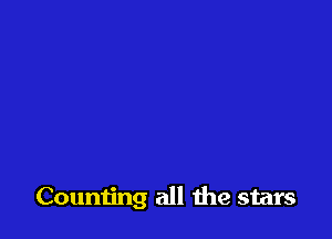 Counting all the stars