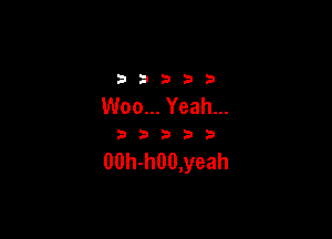 2333313

Woo... Yeah...

333333

00h-h00,yeah