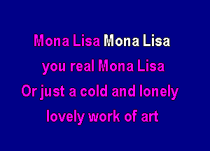 Mona Lisa