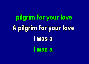 pilgrim for your love

A pilgrim for your love

lwasa
lwasa