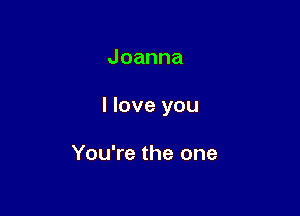 Joanna

Hoveyou

YouTetheone