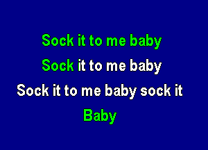 Sockhtornebaby
Sockktornebaby

SockHtOInebabysockk
Baby