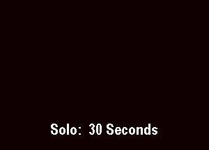 SOIOZ 30 Seconds
