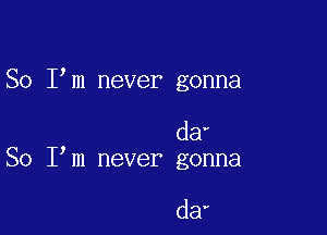 And waste the Chance

that Itd been given
And waste the Chance

that Itd been given