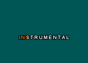 INSTRUMENTAL