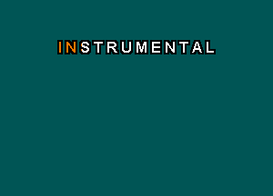 INSTRUMENTAL