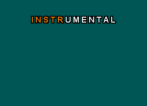 INSTRUMENTAL