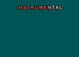 INSTRUMENTAL