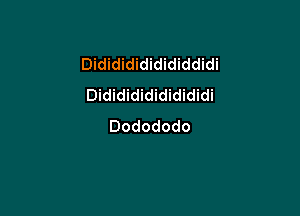 Dk dkdek dwdi
DkHdkHdk dk di

Dodododo