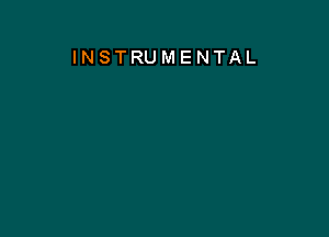 INSTRUMENTAL