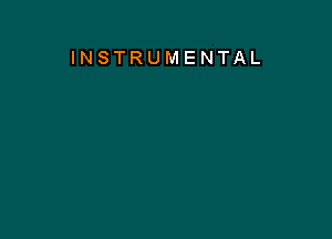 INSTRUMENTAL