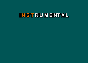 INSTRUMENTAL