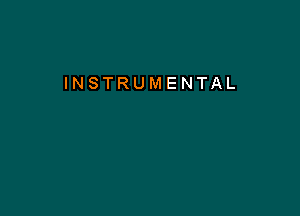 INSTRUMENTAL