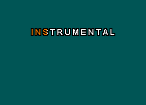 INSTRUMENTAL