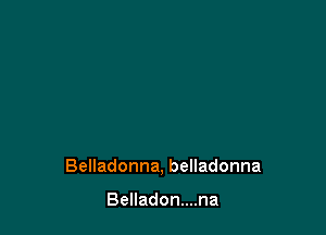 BeHadonna,beHadonna

BeHadonnuna