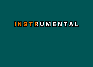 INSTRUMENTAL