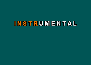 INSTRUMENTAL