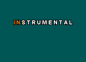 INSTRUMENTAL