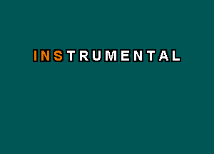 INSTRUMENTAL